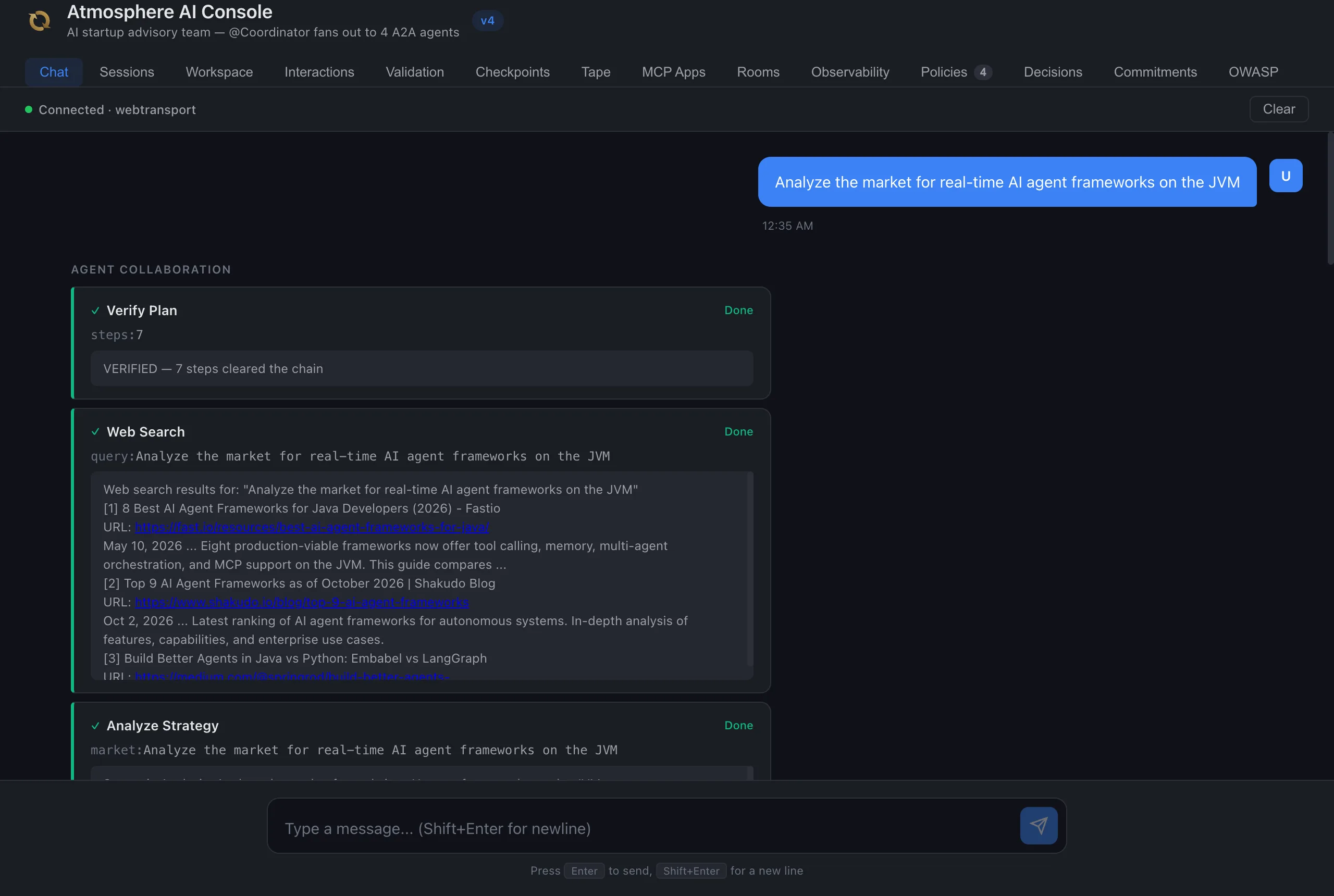 The Atmosphere AI Console over WebTransport: a market-analysis prompt, the coordinator's verified seven-step plan, and the research agent's live web search results before the strategy agent starts.